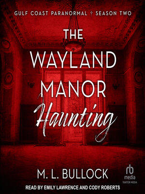 cover image of The Wayland Manor Haunting